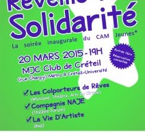 Réveille ta solidarité, CAM Jeunes, le 20 mars à la MJC Club Créteil (94)