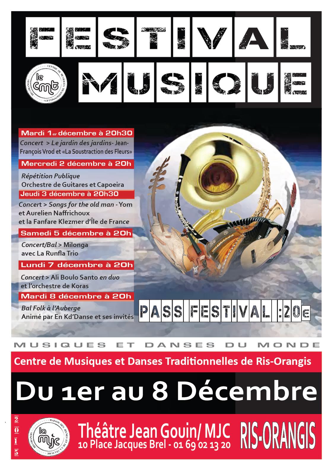 FESTIVAL MUSIQUE 1er - 8 décembre 2015 MJC Ris-Orangis