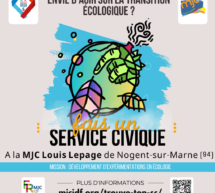 Développer la transition écologique par la pratique et favoriser la sensibilisation du public aux questions environnementales à la MJC de Nogent-sur-Marne (94)