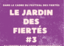Jardin des Fiertés #3 – Du 10 au 25 novembre – CPA Montparnasse